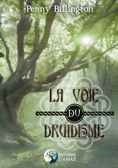 La voie du druidisme