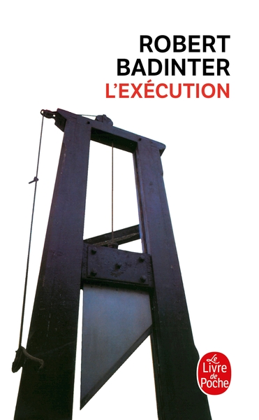 L'Exécution - Robert Badinter