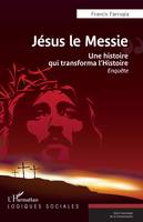 Jésus le Messie - Francis Farrugia