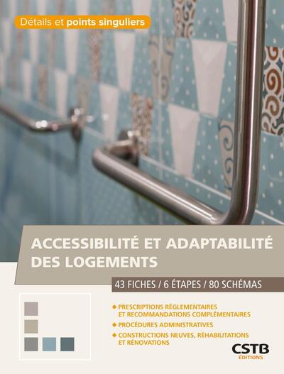 Accessibilité et adaptabilité des logements