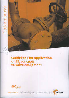 Guidelines for application of SIL concepts to valve equipment