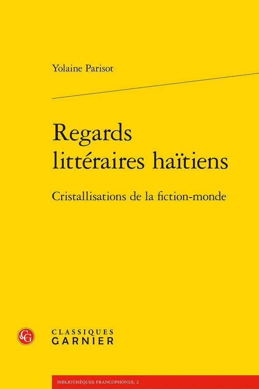 Regards littéraires haïtiens - Yolaine Parisot