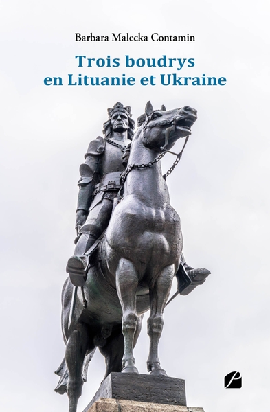 Trois Boudrys En Lituanie Et Ukraine