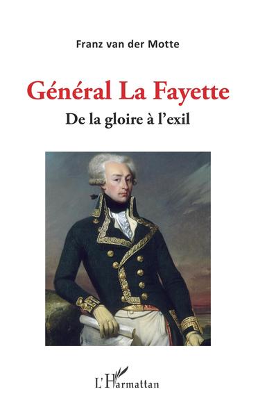 Général La Fayette - Franz Van der Motte