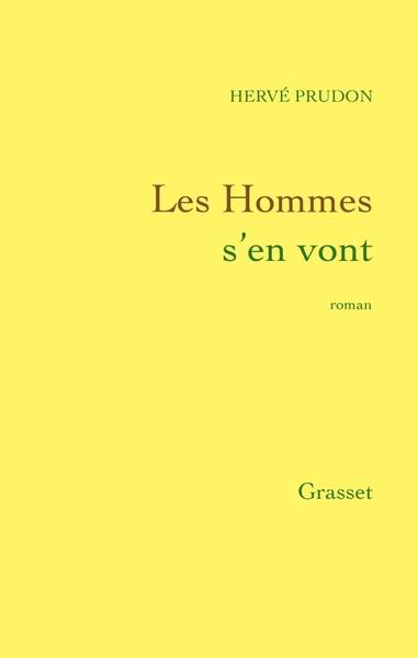 Les hommes s'en vont - Hervé Prudon