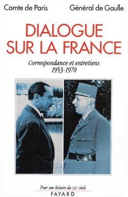 Dialogue Sur La France, Correspondance Et Entretiens (1953-1970)