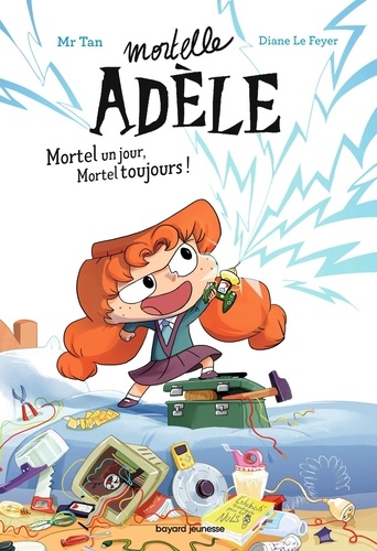 Mortelle Adèle Volume 1 - Mr Tan,Diane Le Feyer