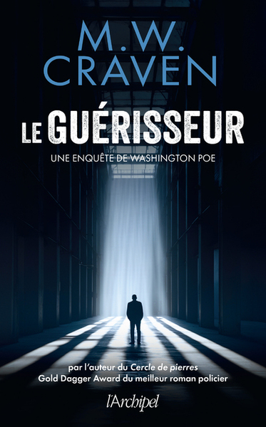 Le guérisseur - Une enquête de Washington Poe