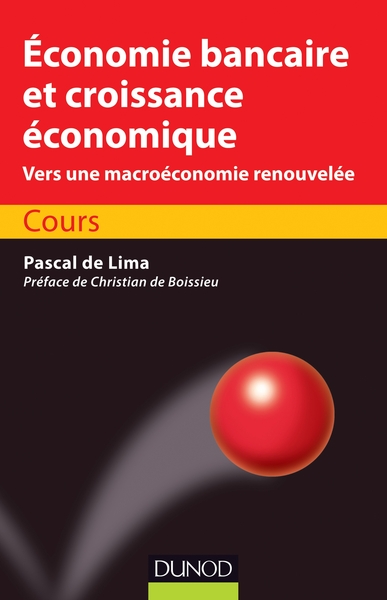 Economie bancaire et croissance économique - Cours