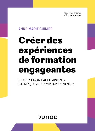 Créer des expériences de formation engageantes - Anne-Marie Cuinier