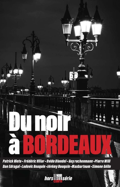 Du Noir À Bordeaux