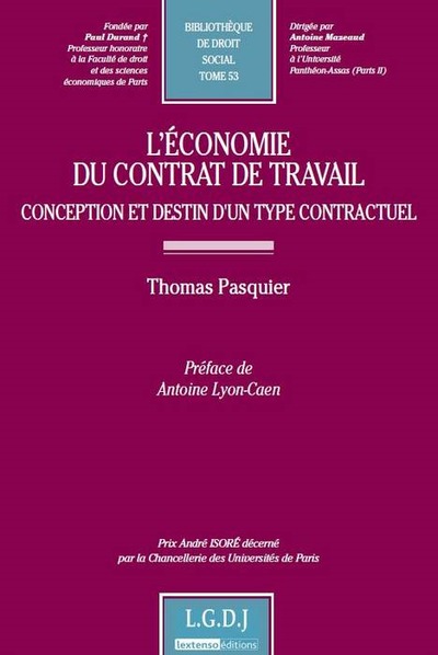 L'économie du contrat de travail - Thomas Pasquier