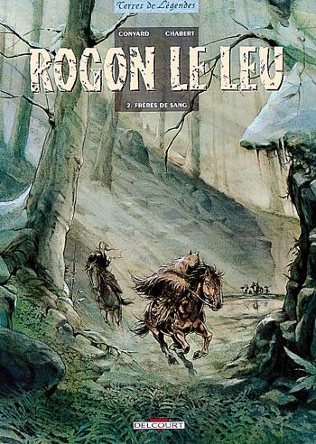 Rogon le Leu Volume 2