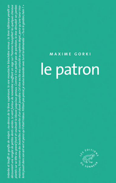 Le Patron - Maxime Gorki