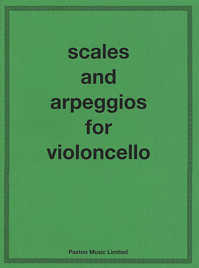 Scales and Arpeggios For Cello