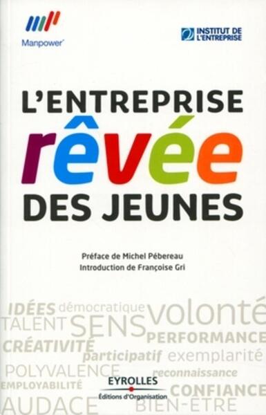 L'entreprise rêvée des jeunes