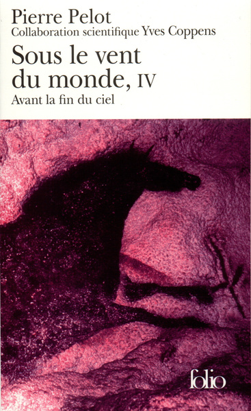 Sous le vent du monde Volume 5 - Pierre Pelot