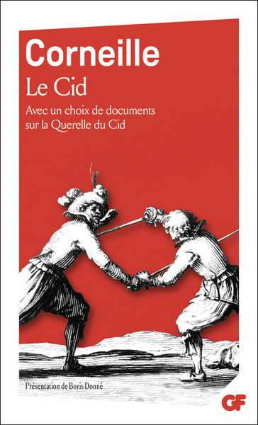 Le Cid - Pierre Corneille