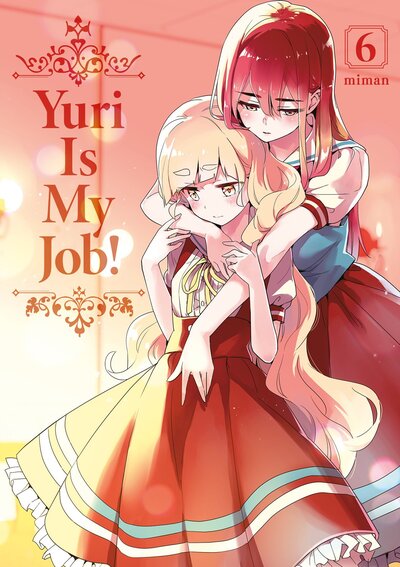 Yuri Is My Job! Volume 6