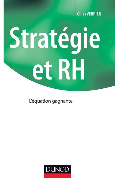 Stratégie et RH - L'équation gagnante