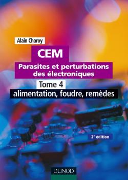 CEM Parasites et perturbations des électroniques - Volume 4