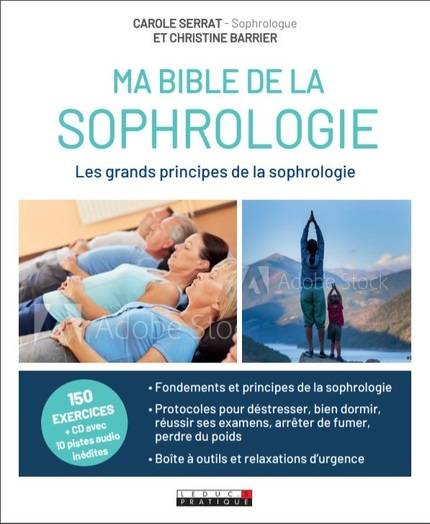 Ma bible de sophrologie