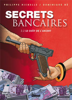 Secrets bancaires Volume 2 - Dominique Hé