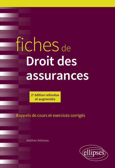 Fiches De Droit Des Assurances - Matthieu Robineau