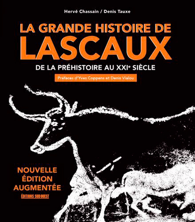 La Grande Histoire De Lascaux