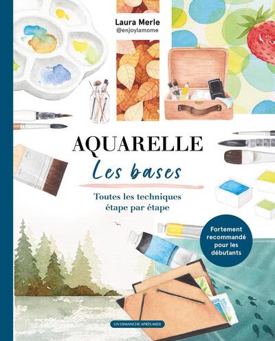 Aquarelle : les bases