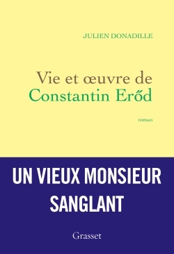 Vie et oeuvre de Constantin Eröd