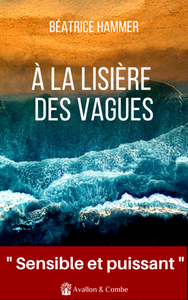 1 - A la lisière des vagues