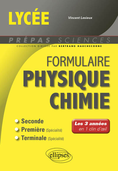 Formulaire Lycée - Physique-chimie - Vincent Lesieux