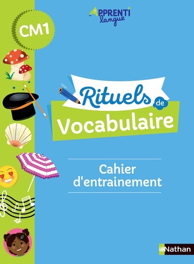 Rituels de vocabulaire CM1 - Cahier d'entrainement - Marianne André-Kérébel