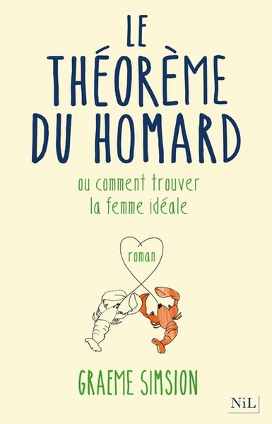 Le théorème du homard - Graeme Simsion