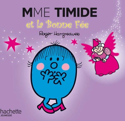 Madame Timide et la Bonne Fée