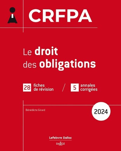 CRFPA 2024 - Le droit des obligations