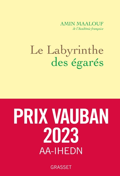 Le labyrinthe des égarés - Amin Maalouf