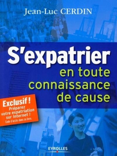 S'expatrier en toute connaissance de cause