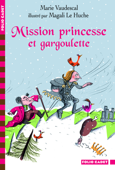 Mission princesse et gargoulette - Marie Vaudescal