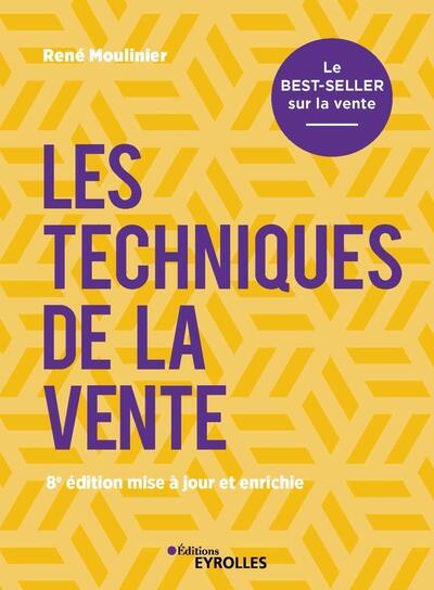 Les techniques de la vente - René Moulinier