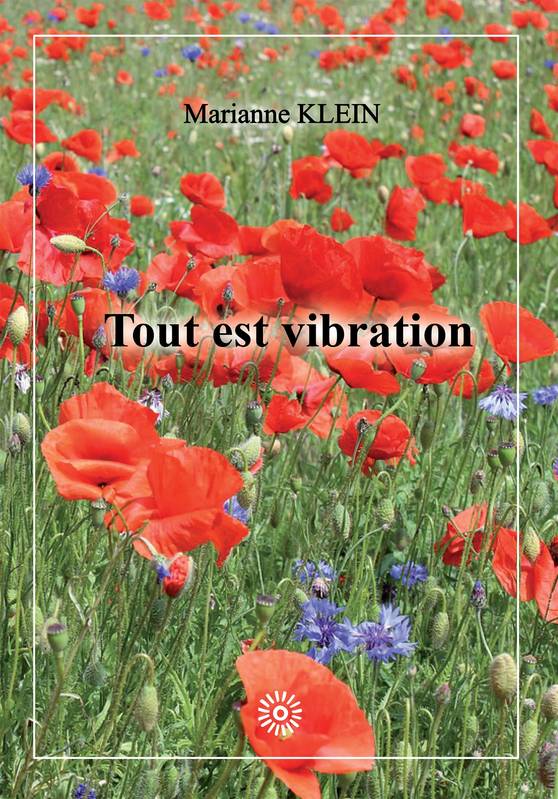 Tout est vibration