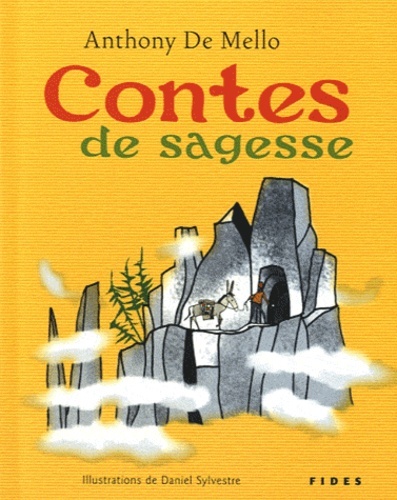 Contes de sagesse - De Mello, Anthony