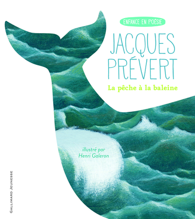 La Pêche À La Baleine - Jacques Prévert