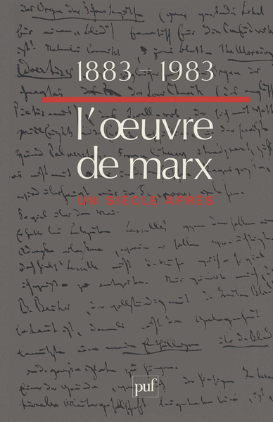 1883-1983, l'œuvre de Marx un siècle après