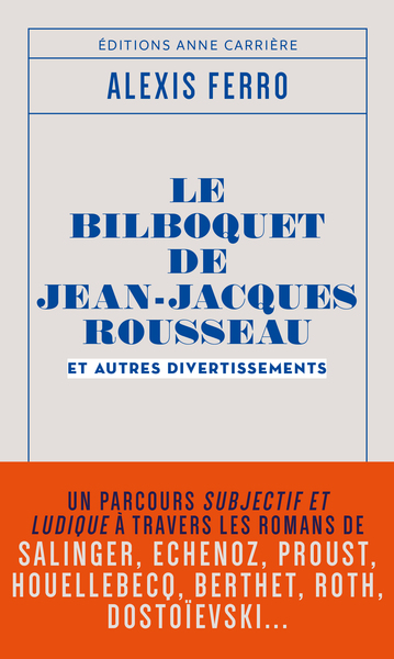 Le bilboquet de Jean-Jacques Rousseau