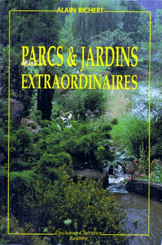 Parcs Et Jardins Extraordinaires