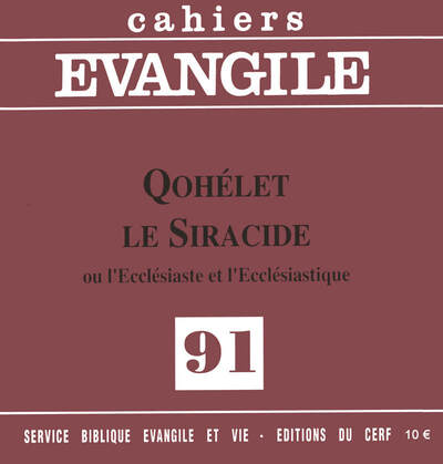 Cahiers Evangile N° 91 Volume 91