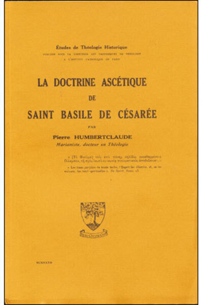 La doctrine ascétique de saint Basile - Pierre Humbert Clause