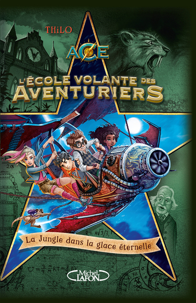 L'Ecole volante des Aventuriers Volume 2